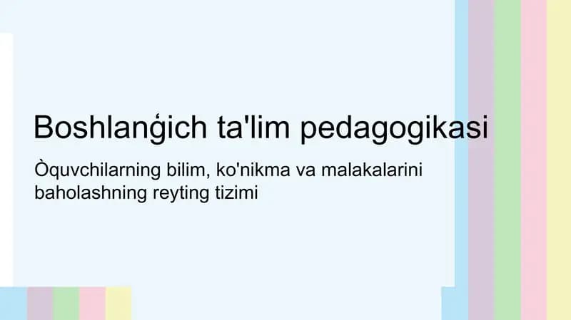 Boshlanģichta'limpedagogikasi