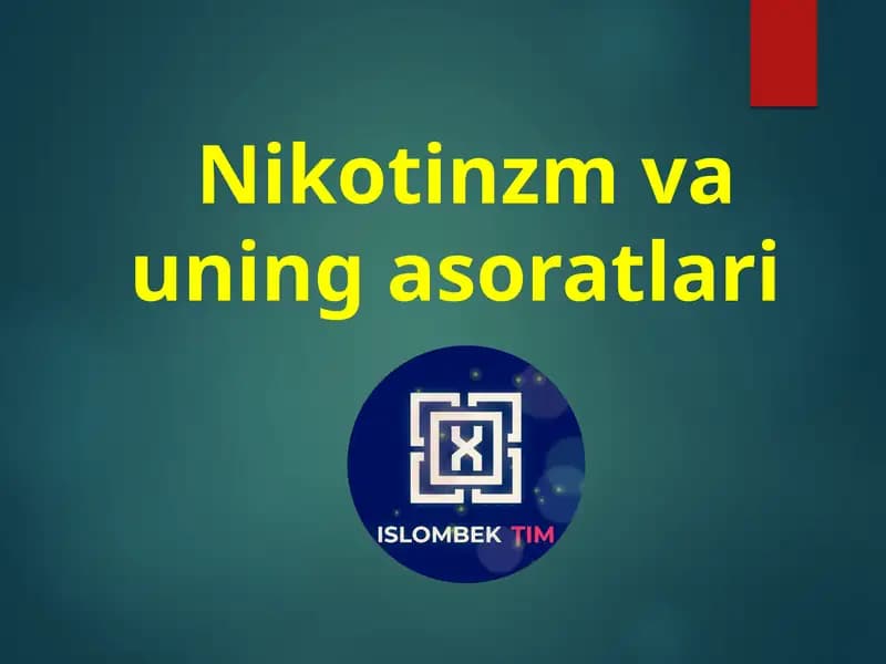 Nikotinzm va uning asoratlari