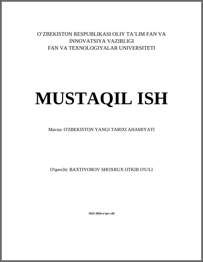 O'ZBEKISTON YANGI TARIXI AHAMIYATI