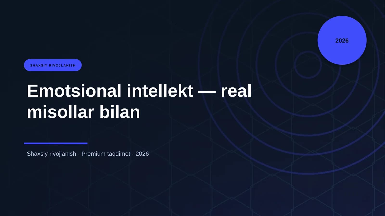 Emotsional intellekt — real misollar bilan