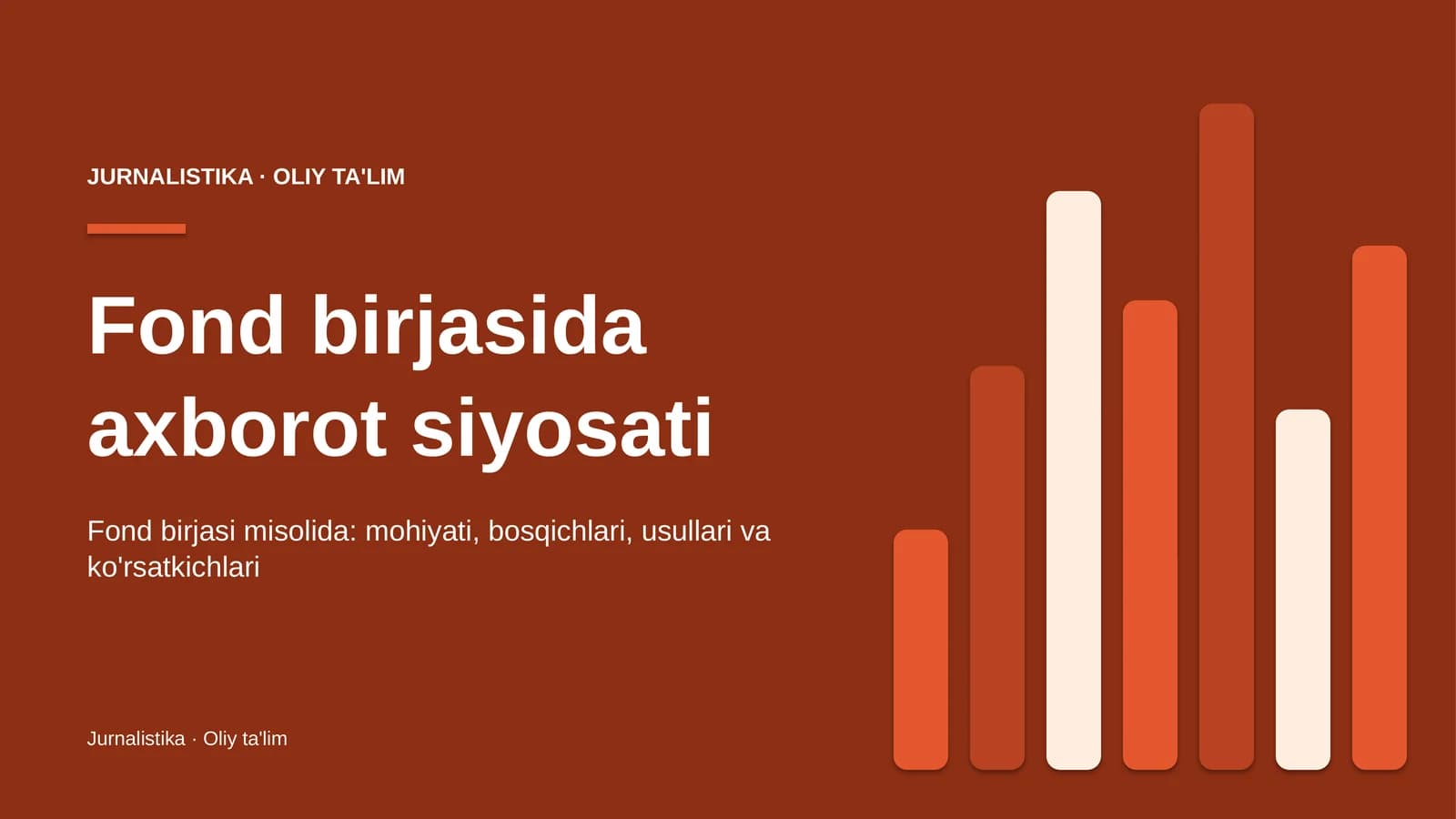 Fond birjasida axborot siyosati