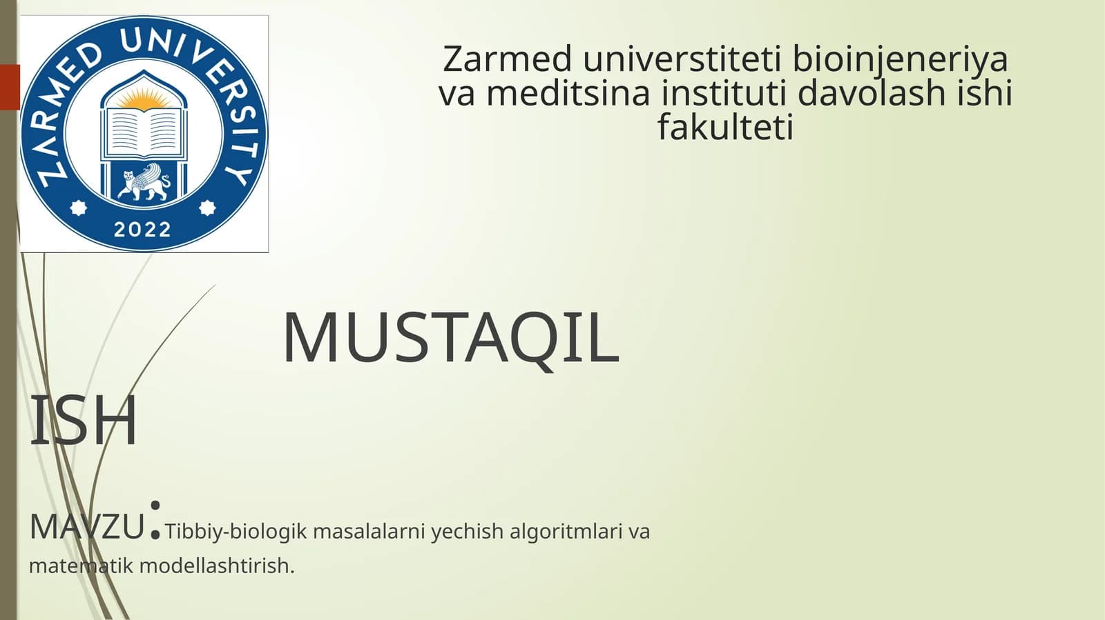 axborot texnologiyalari tibbiyotda /Tibbiy-biologik masalalarni yechish algoritmlari va matematik modellashtirish.