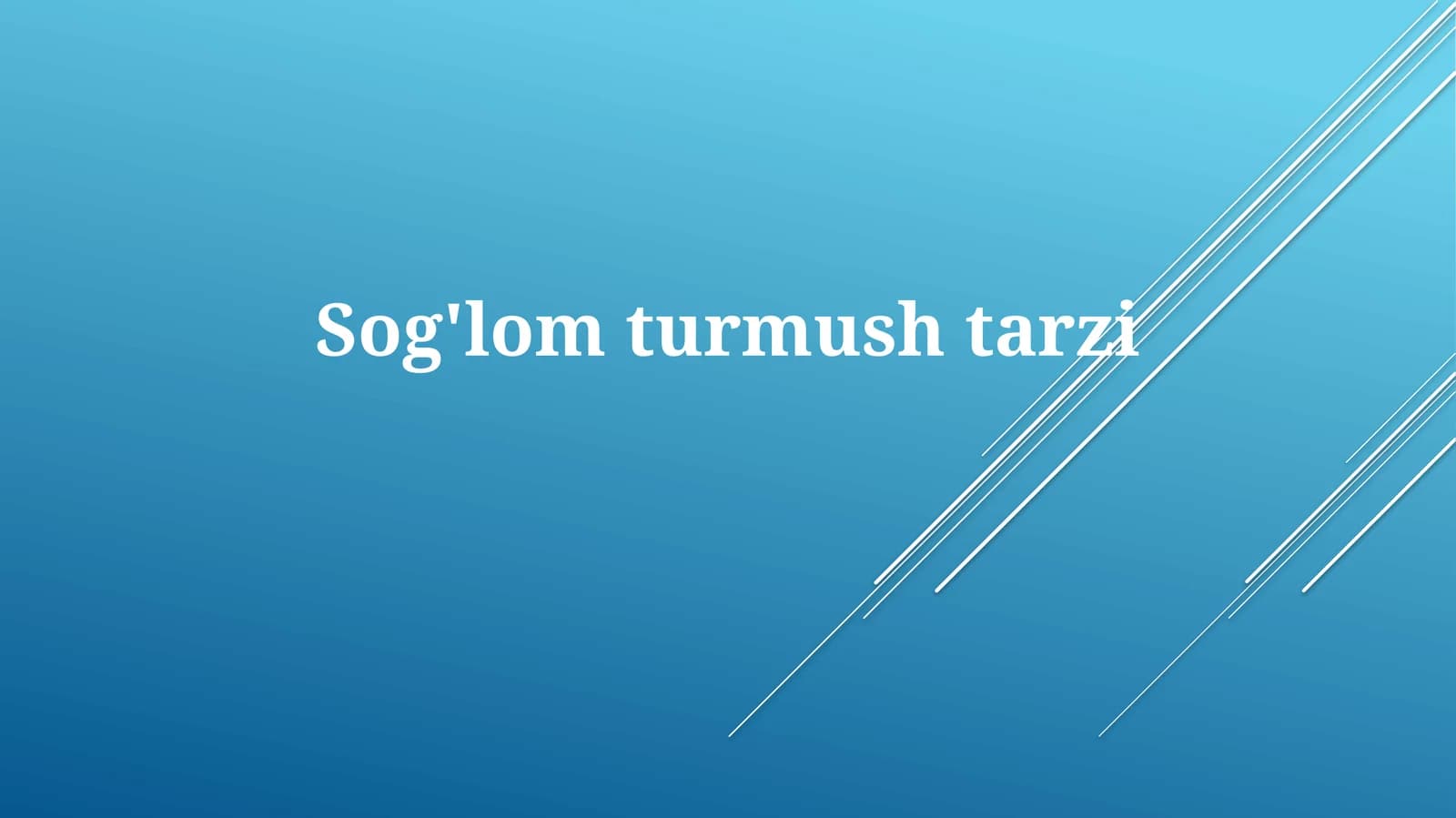 Sog'lomturmushtarzi