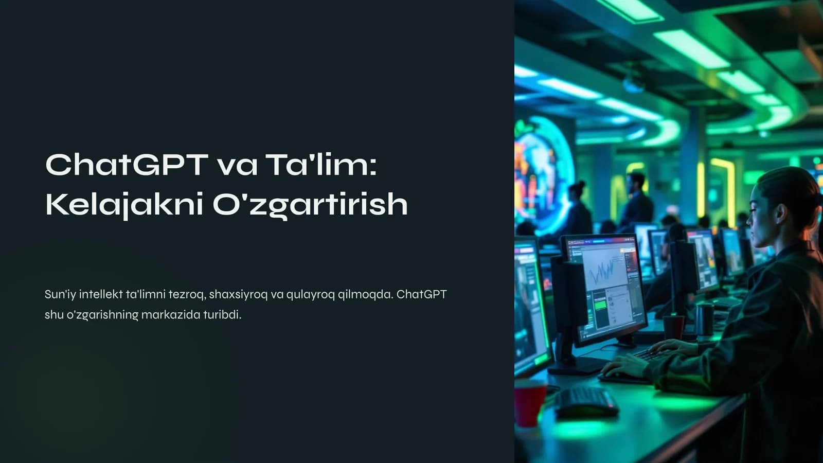 ChatGPT va Ta'lim: Kelajakni O'zgartirish