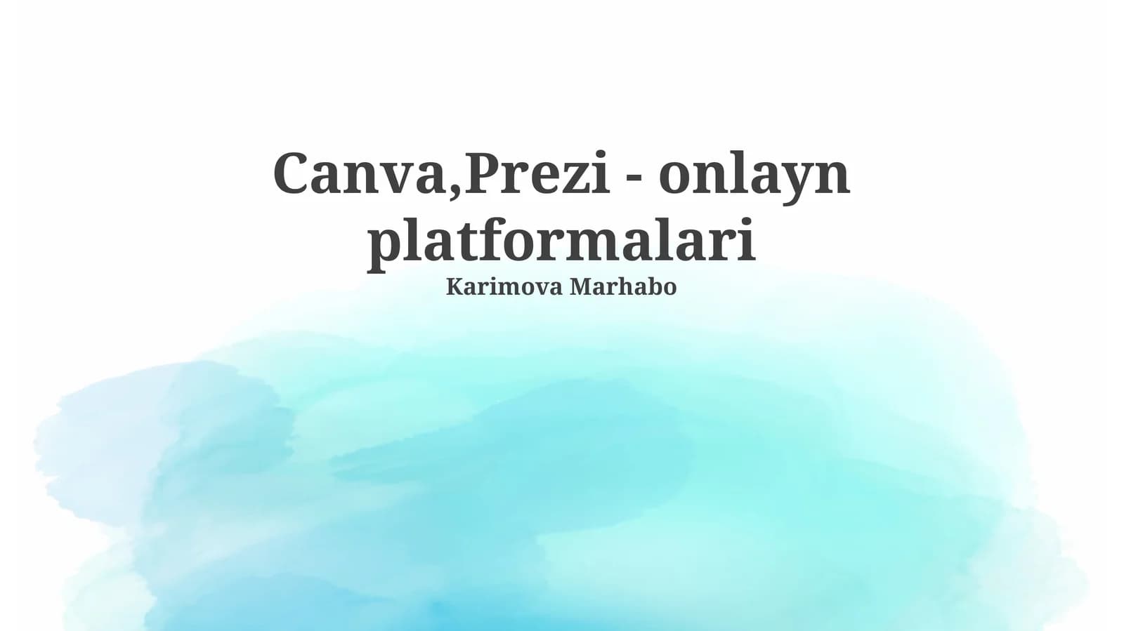 Canva,Prezi - onlayn platformalari