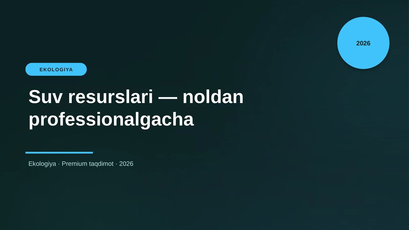 Suv resurslari — noldan professionalgacha