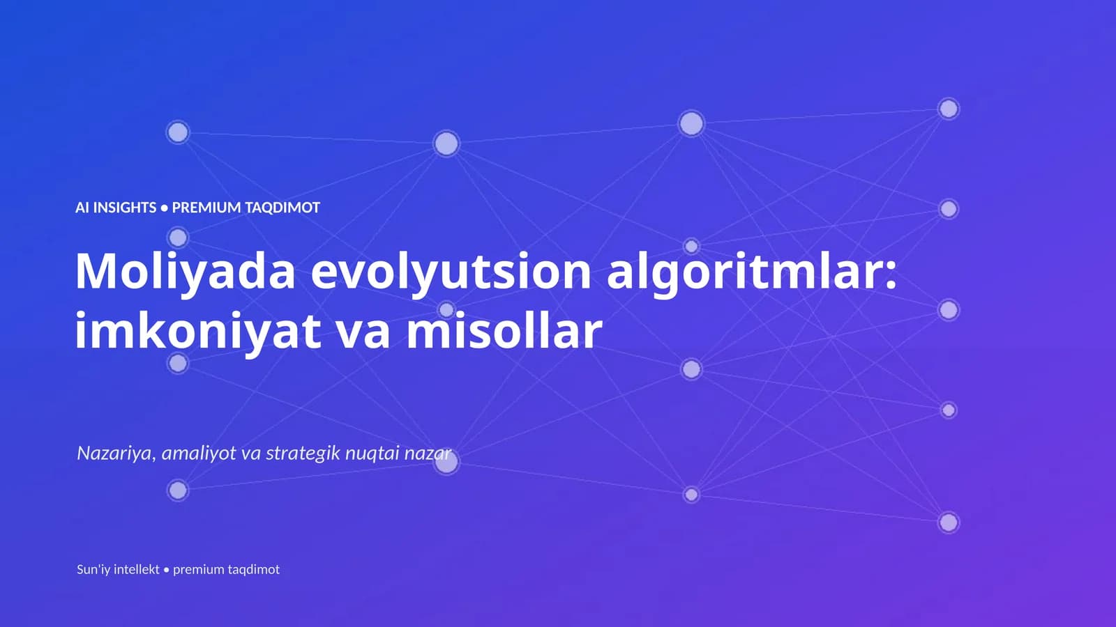 Moliyada evolyutsion algoritmlar: imkoniyat va misollar