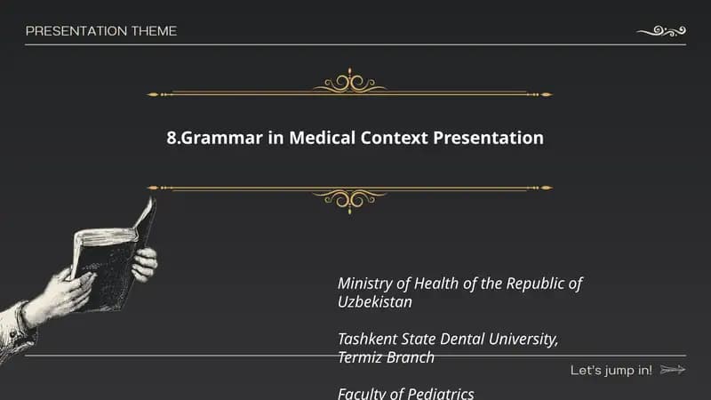 Grammar in Medical Context Presentation