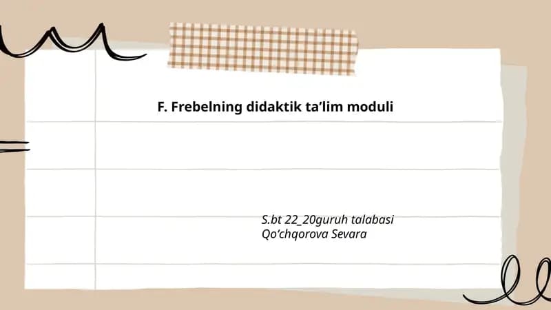 F. Frebelning didaktik taʼlim moduli