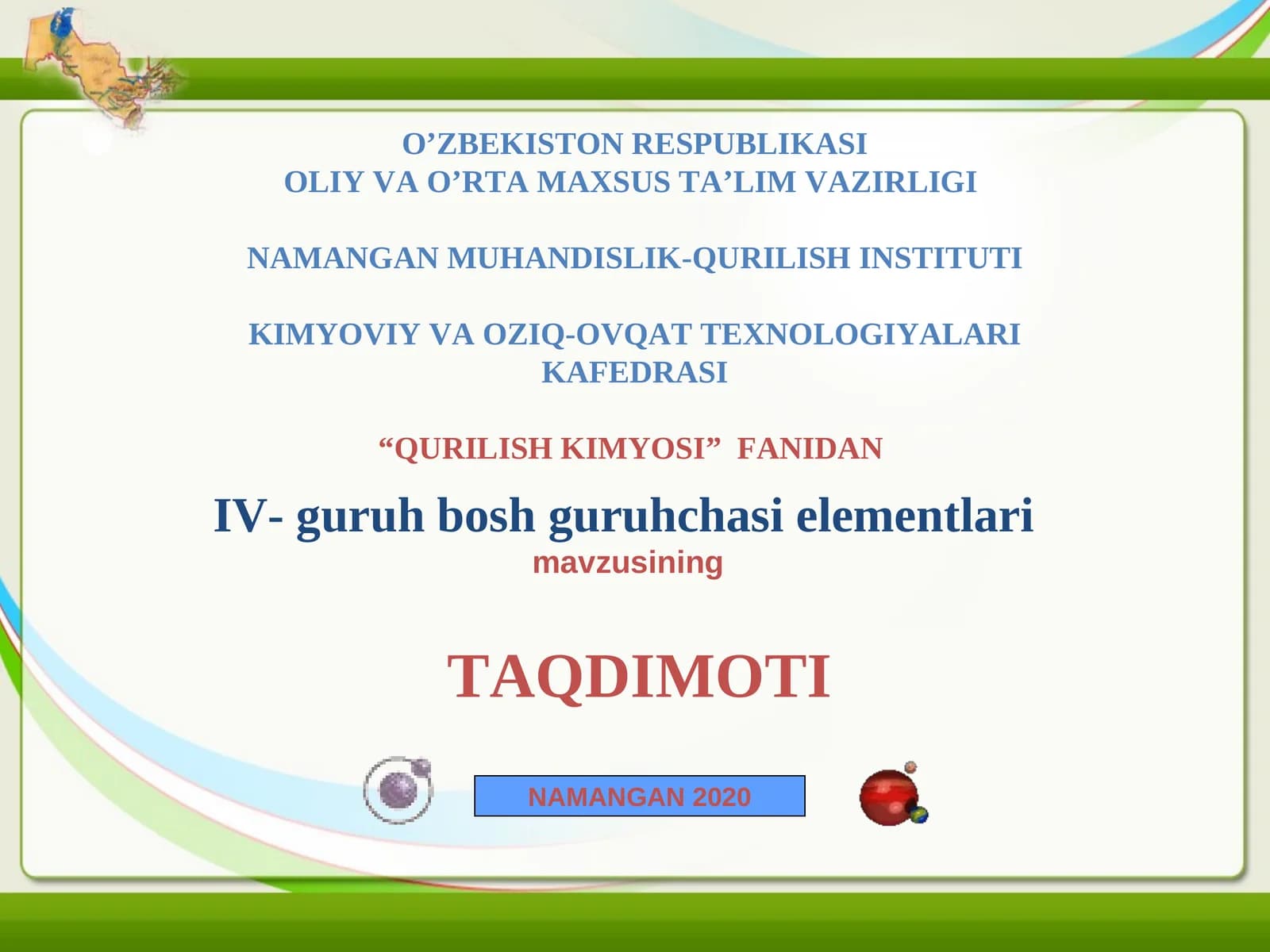 IV- guruh bosh guruhchasi elementlаri