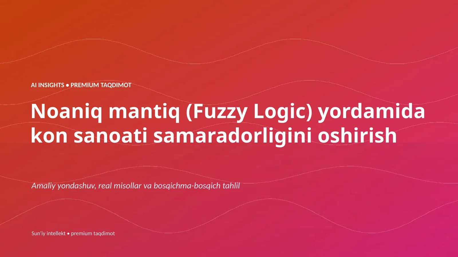 AI INSIGHTS • PREMIUM TAQDIMOT