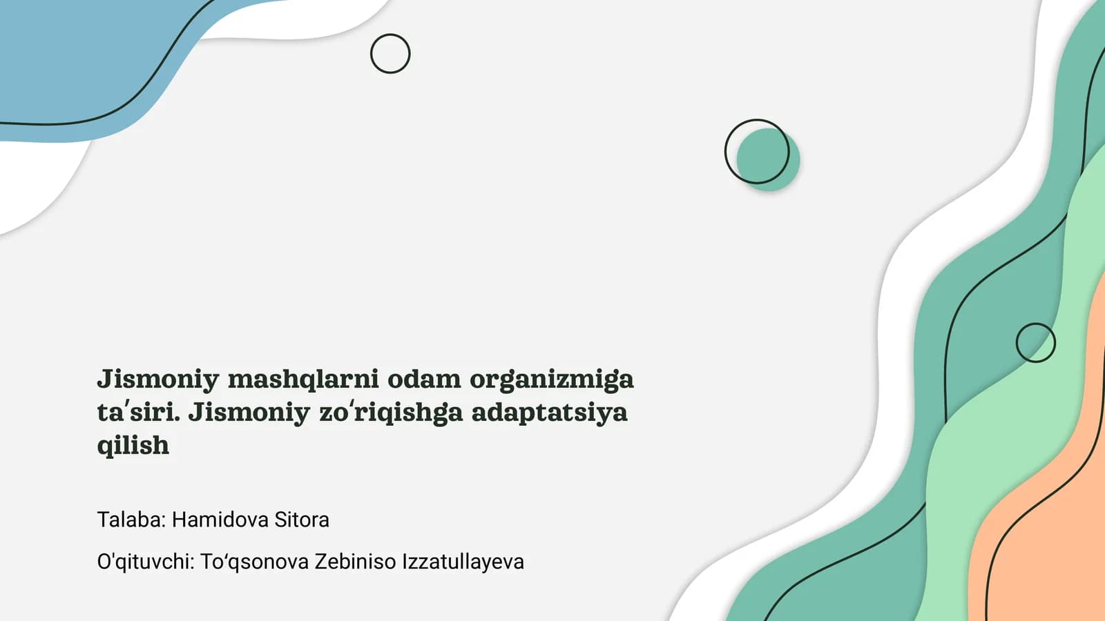 Jismoniy mashqlar va ularning foydalari