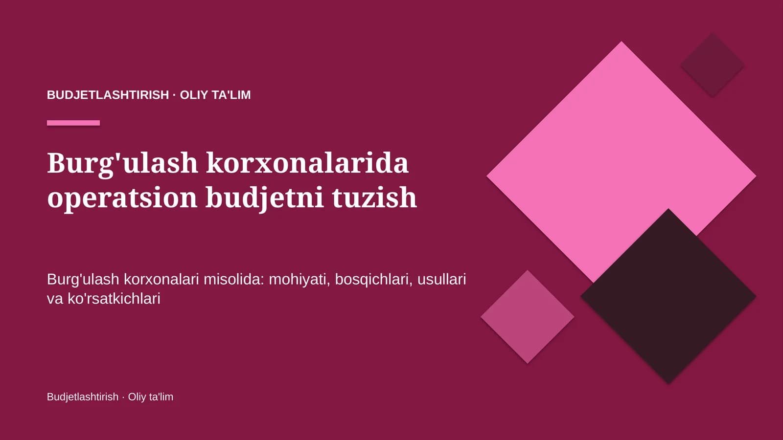 burg'ulash korxonalarida operatsion budjetni tuzish 9140