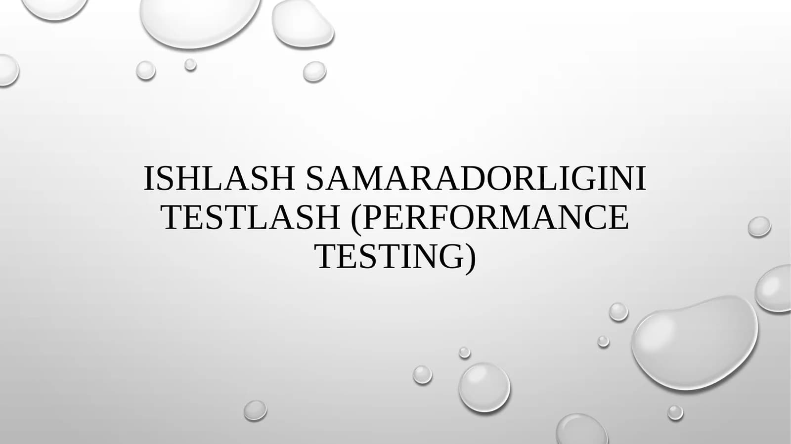 Ishlash samaradorligini testlash (performance testing)
