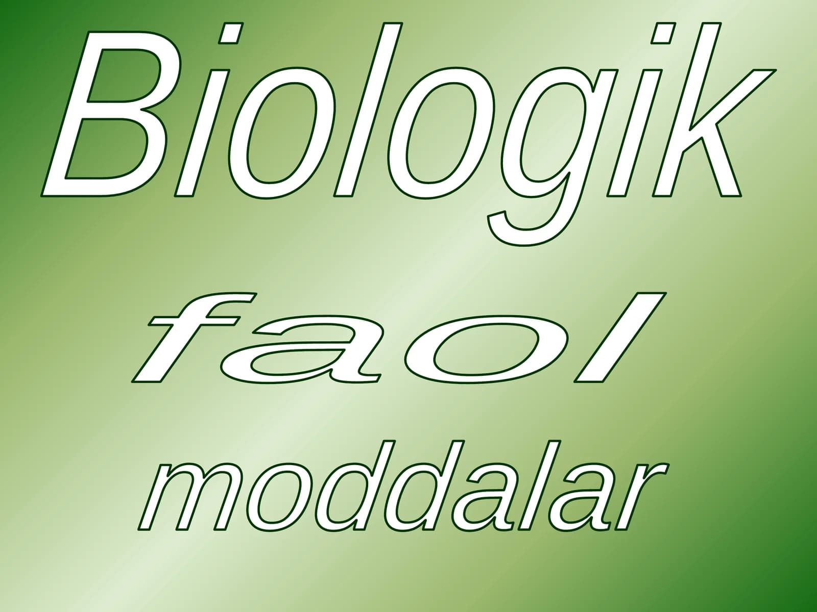 Biologik faol moddalar