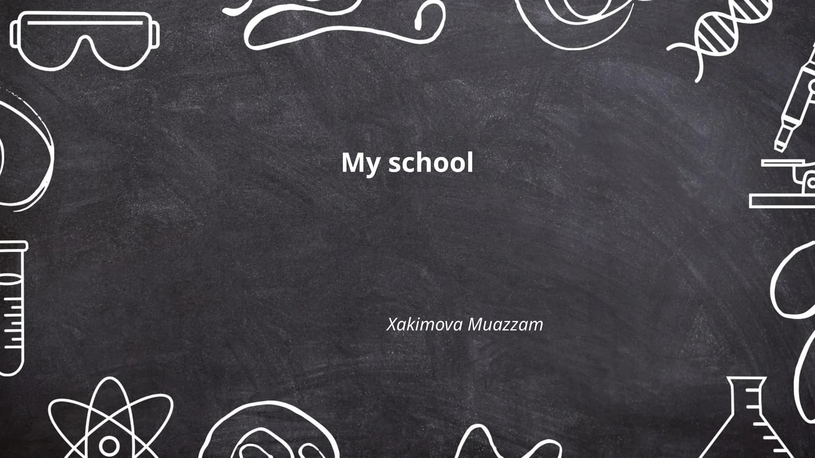 My school