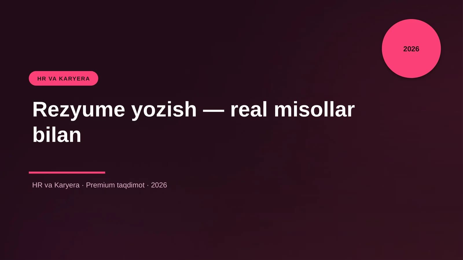 Rezyume yozish — real misollar bilan