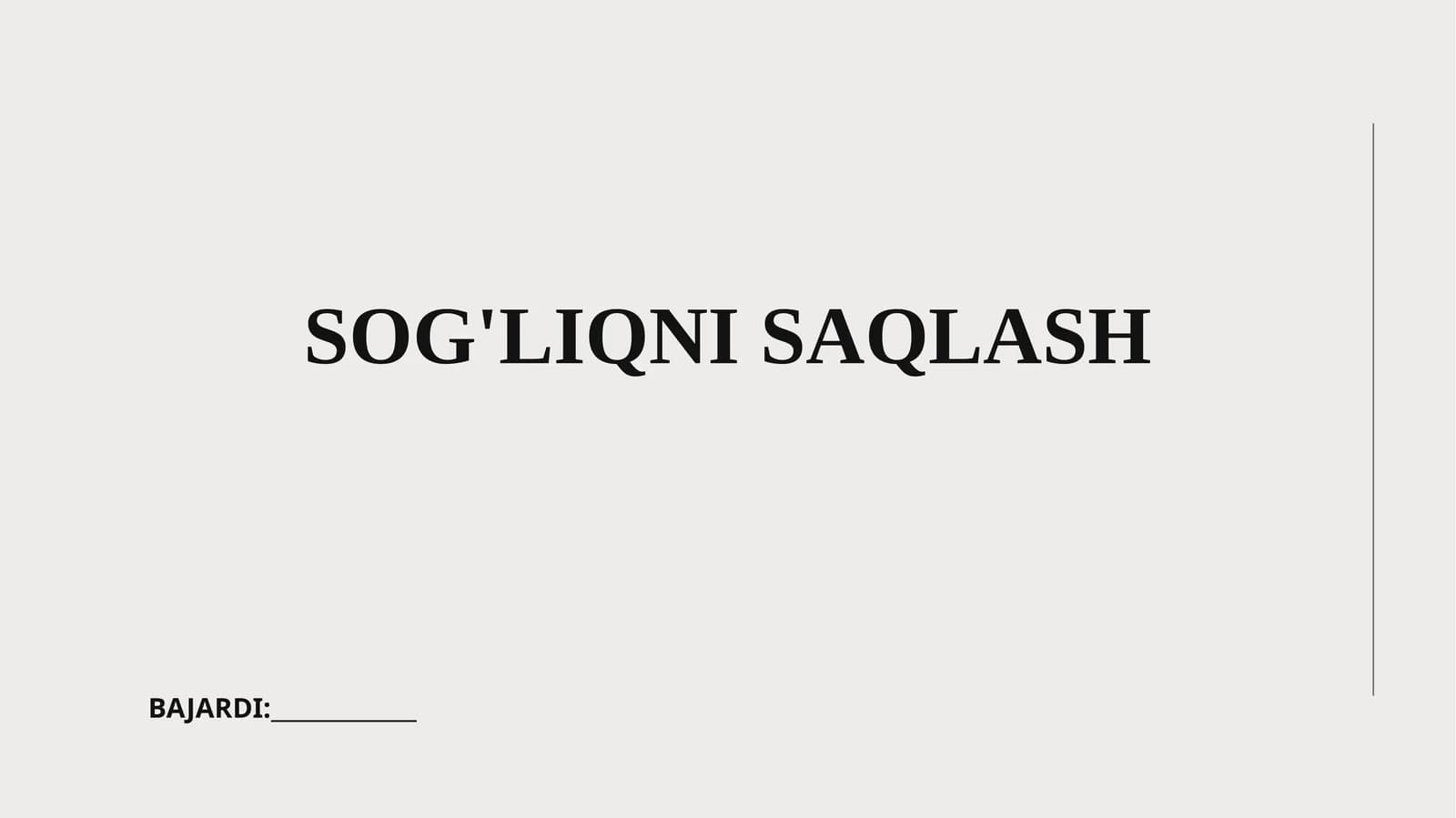 SOG'LIQNI SAQLASH