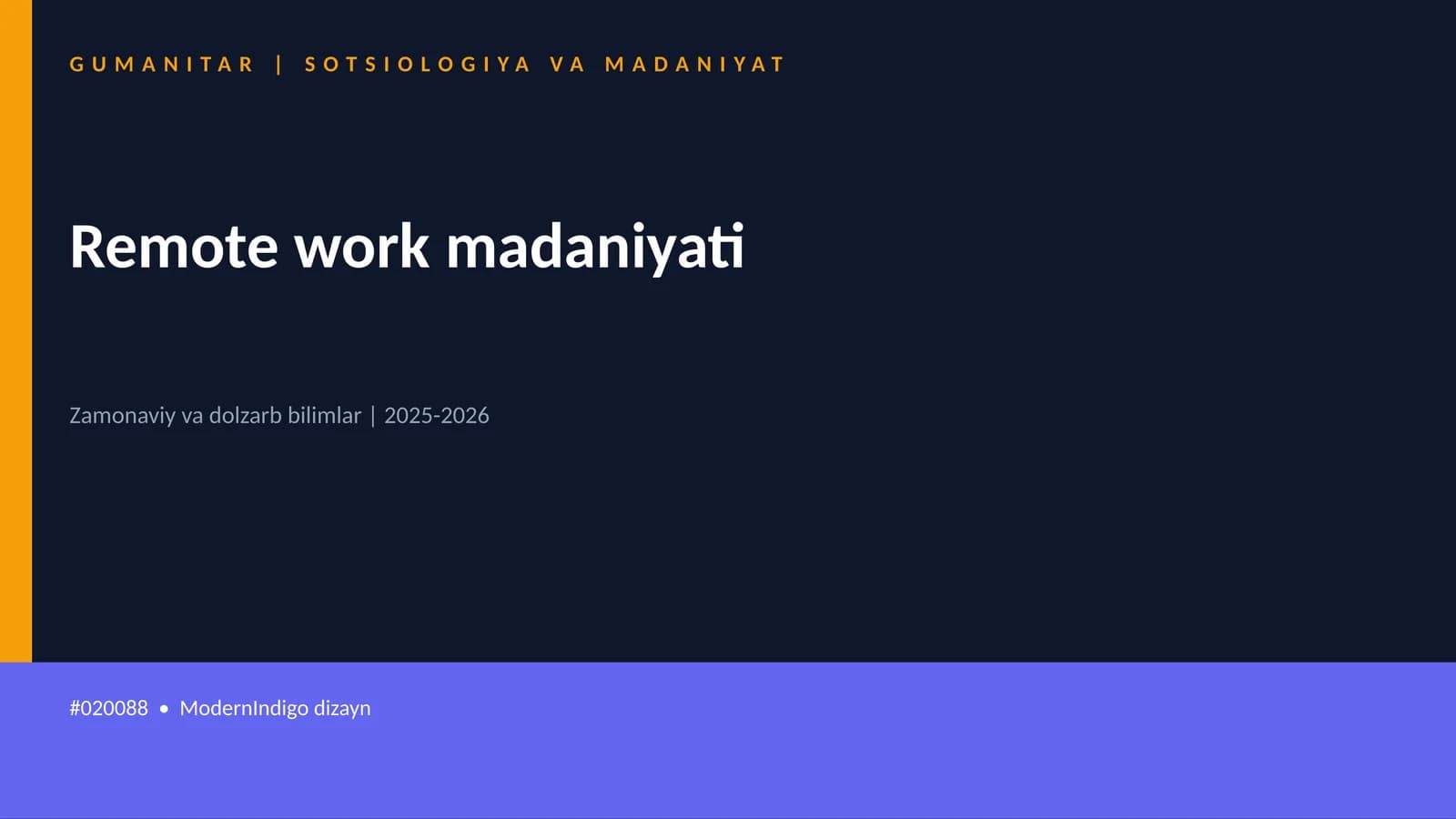 Remote work madaniyati