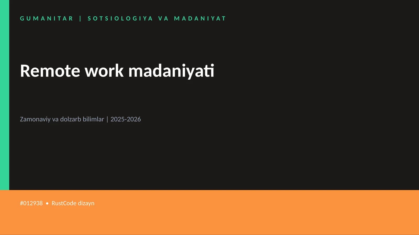 Remote work madaniyati