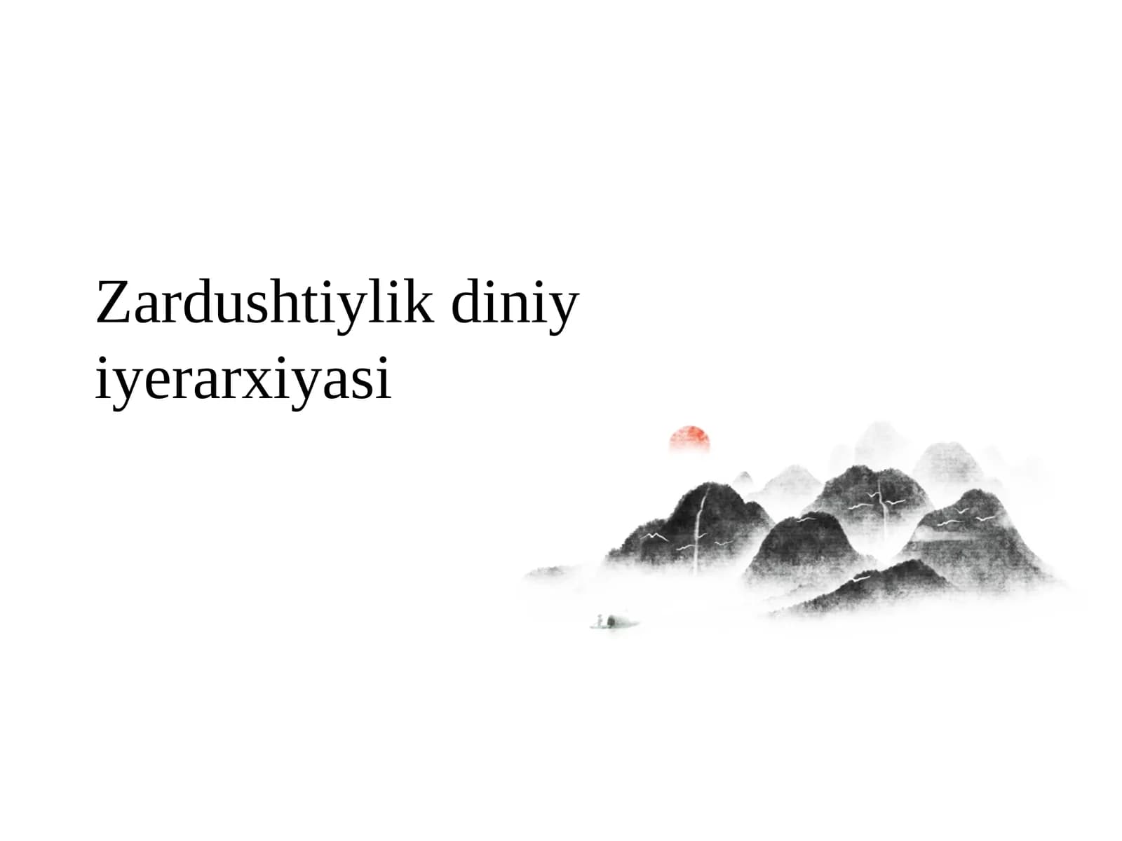 Zardushtiylik diniy iyerarxiyasi