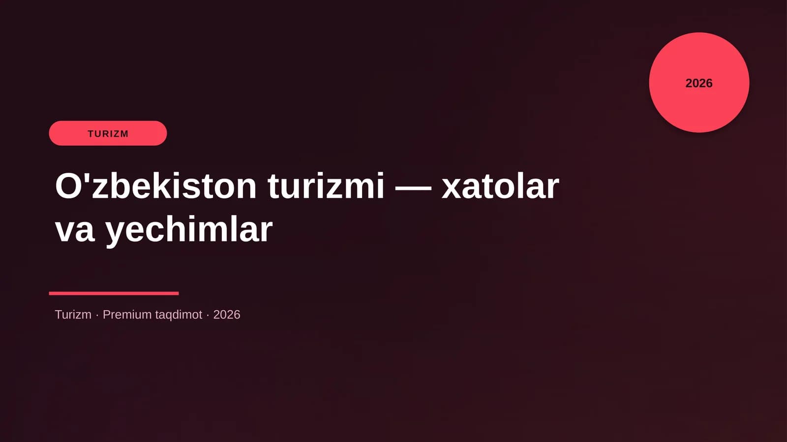 O'zbekiston turizmi — xatolar va yechimlar