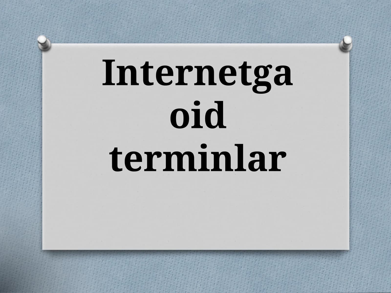Internetga oid terminlar