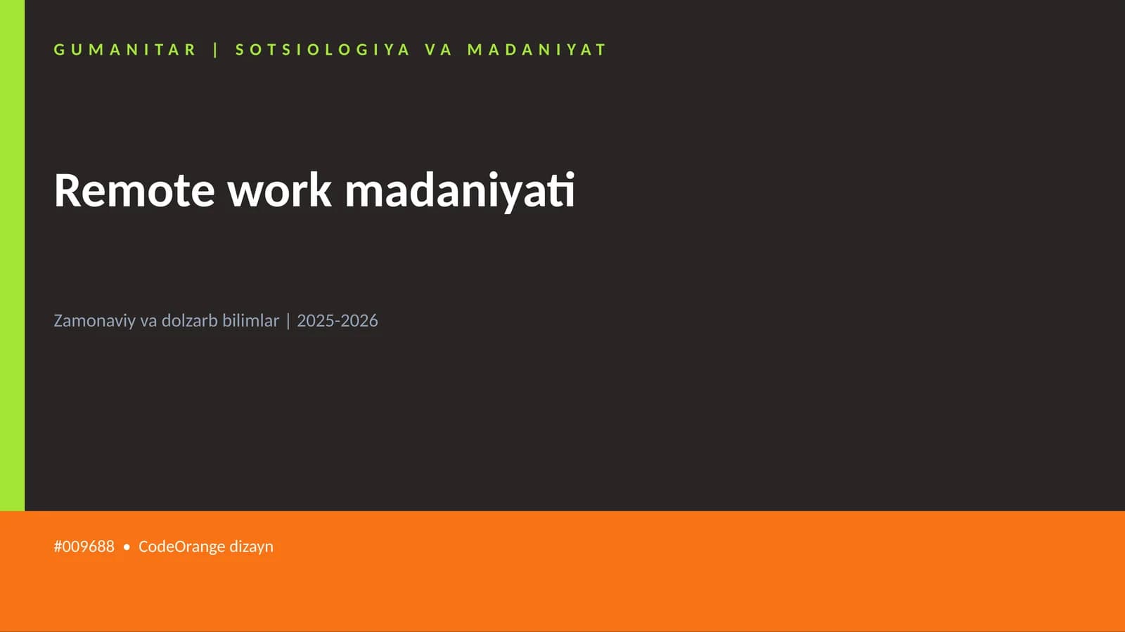 Remote work madaniyati