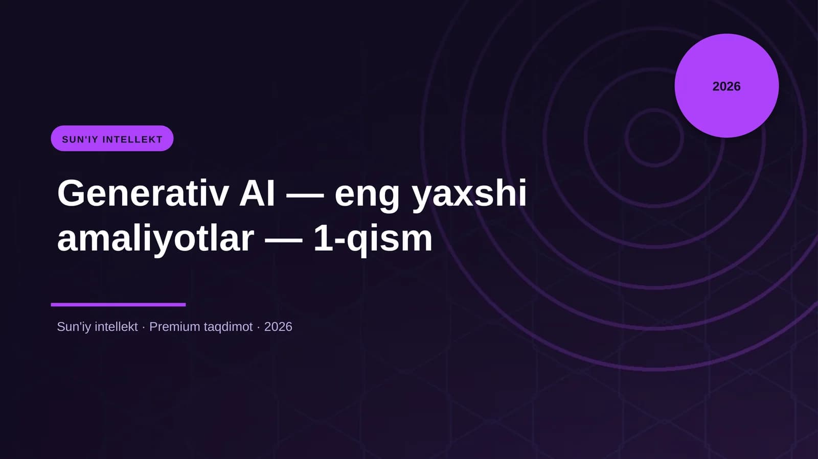 Generativ AI — eng yaxshi amaliyotlar — 1-qism