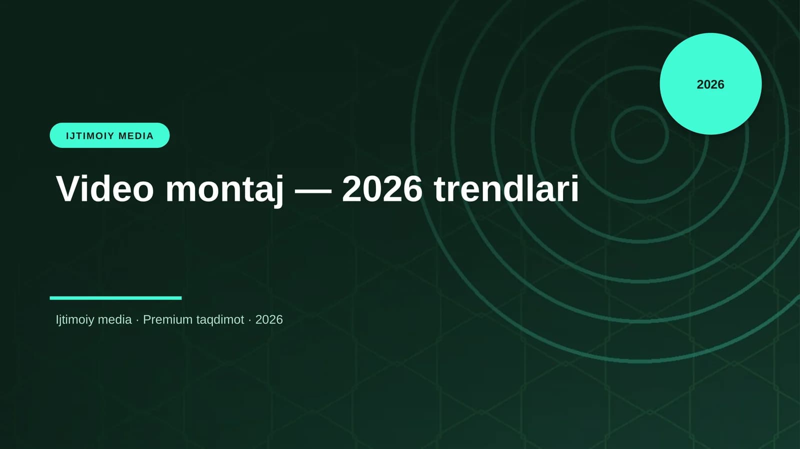 Video montaj — 2026 trendlari