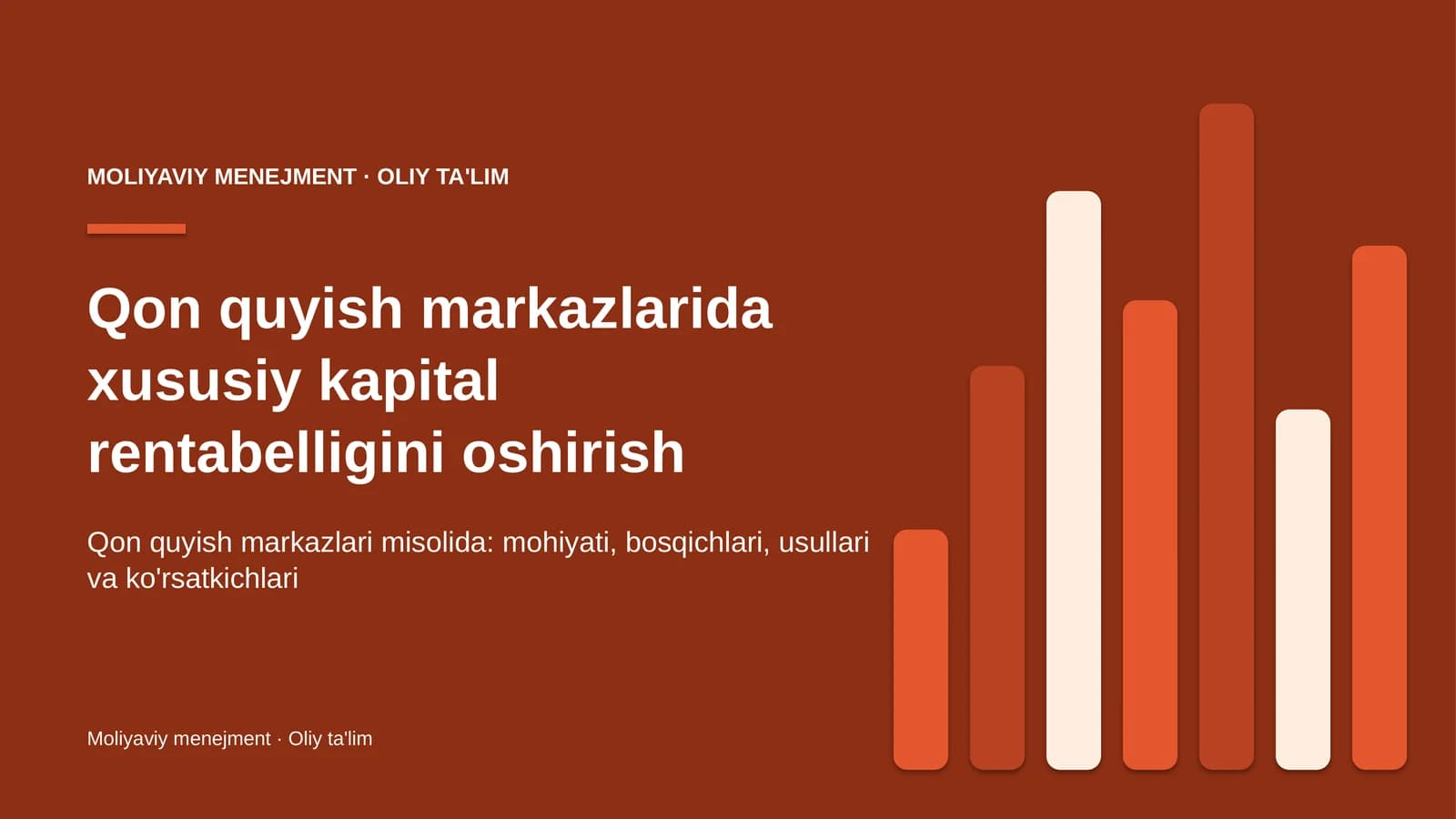 qon quyish markazlarida xususiy kapital rentabelligini oshirish 1086