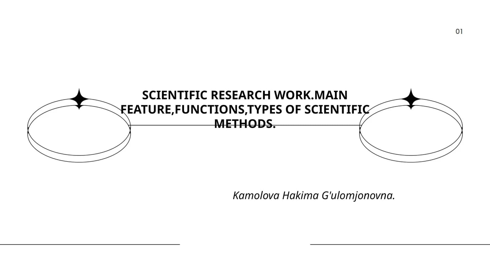 SCIENTIFIC RESEARCH WORK.MAIN FEATURE,FUNCTIONS,TYPES OF SCIENTIFIC METHODS