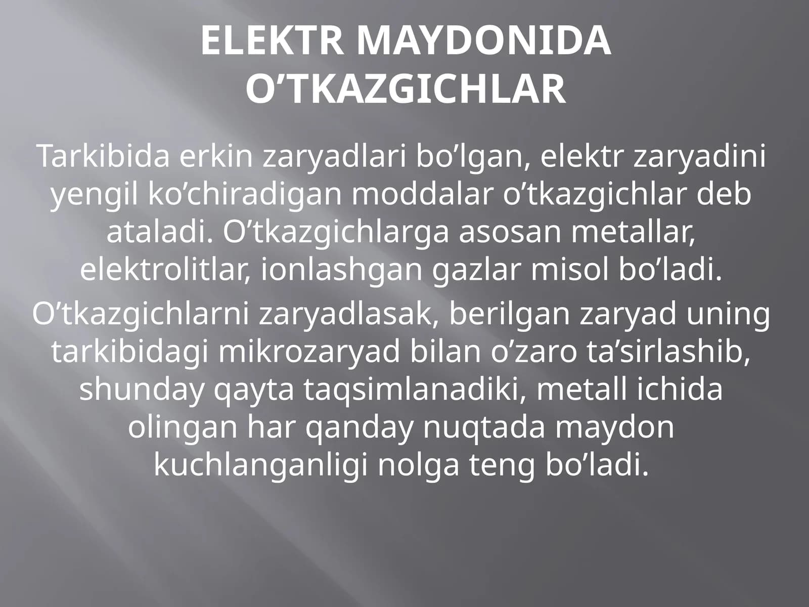 Elektr maydonida oʻtkazgichlar