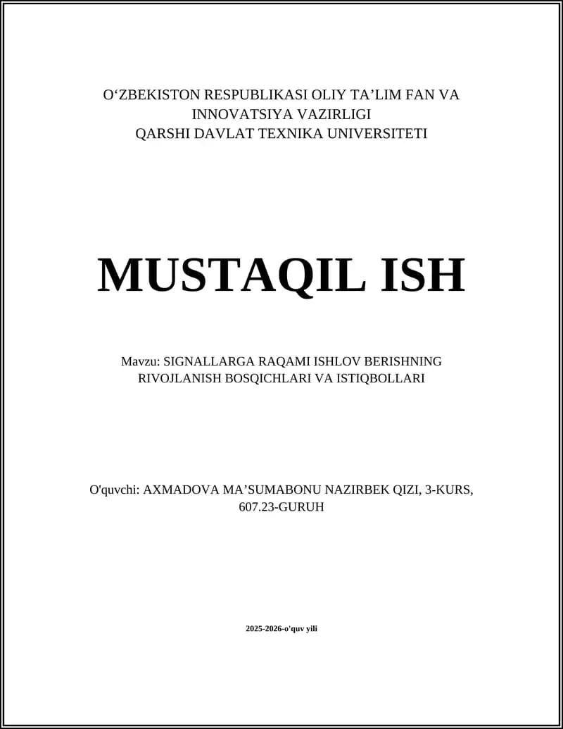 Raqamli signallarni qayta ishlashning paydo bo‘lishi va tarixiy bosqichlari