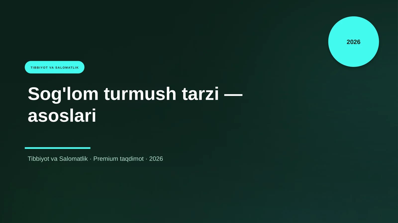 Sog'lom turmush tarzi — asoslari
