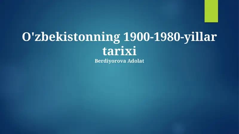 O'zbekistonning 1900-1980-yillar tarixi
