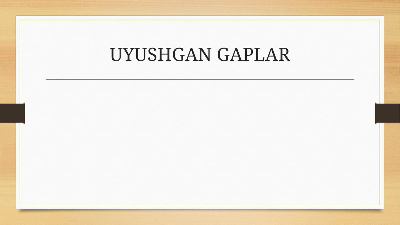 UYUSHGAN GAPLAR