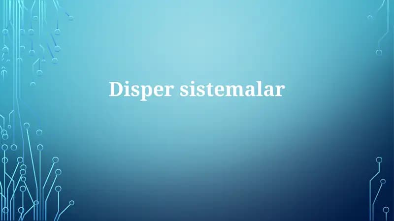 Dispers sistemalar