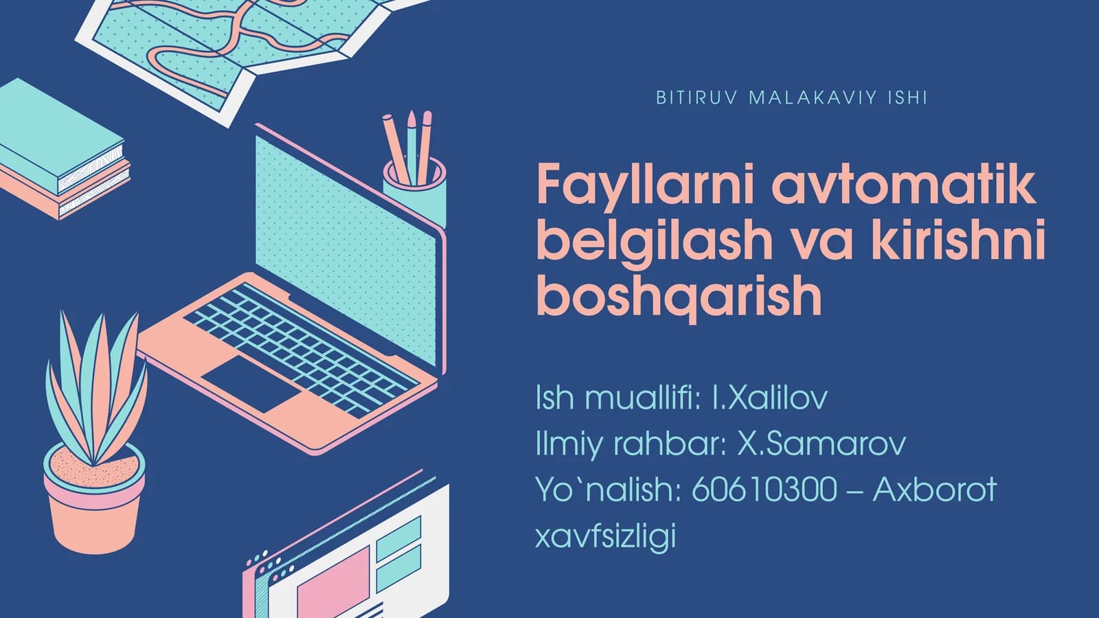 Fayllarni avtomatik belgilash va kirishni boshqarish