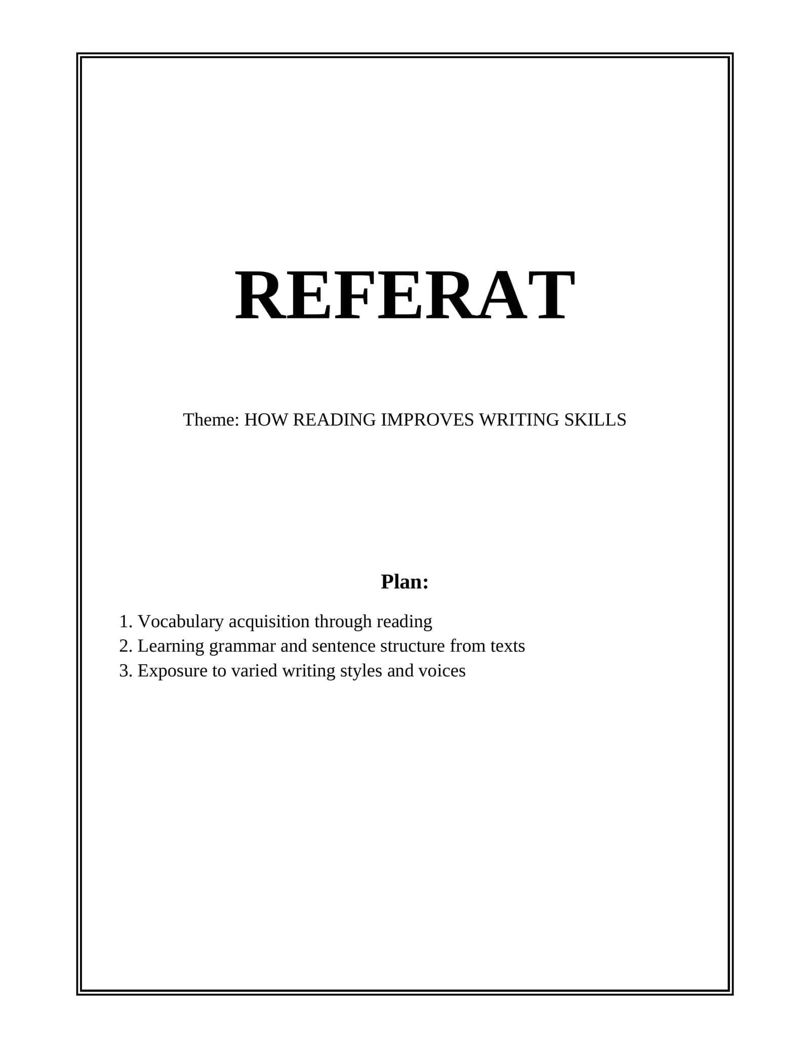 THEM READING IMPROVES WRITING SKILLS