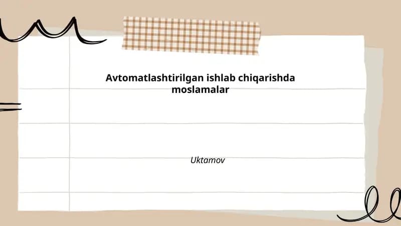 Avtomatlashtirilgan ishlab chiqarishda moslamalar
