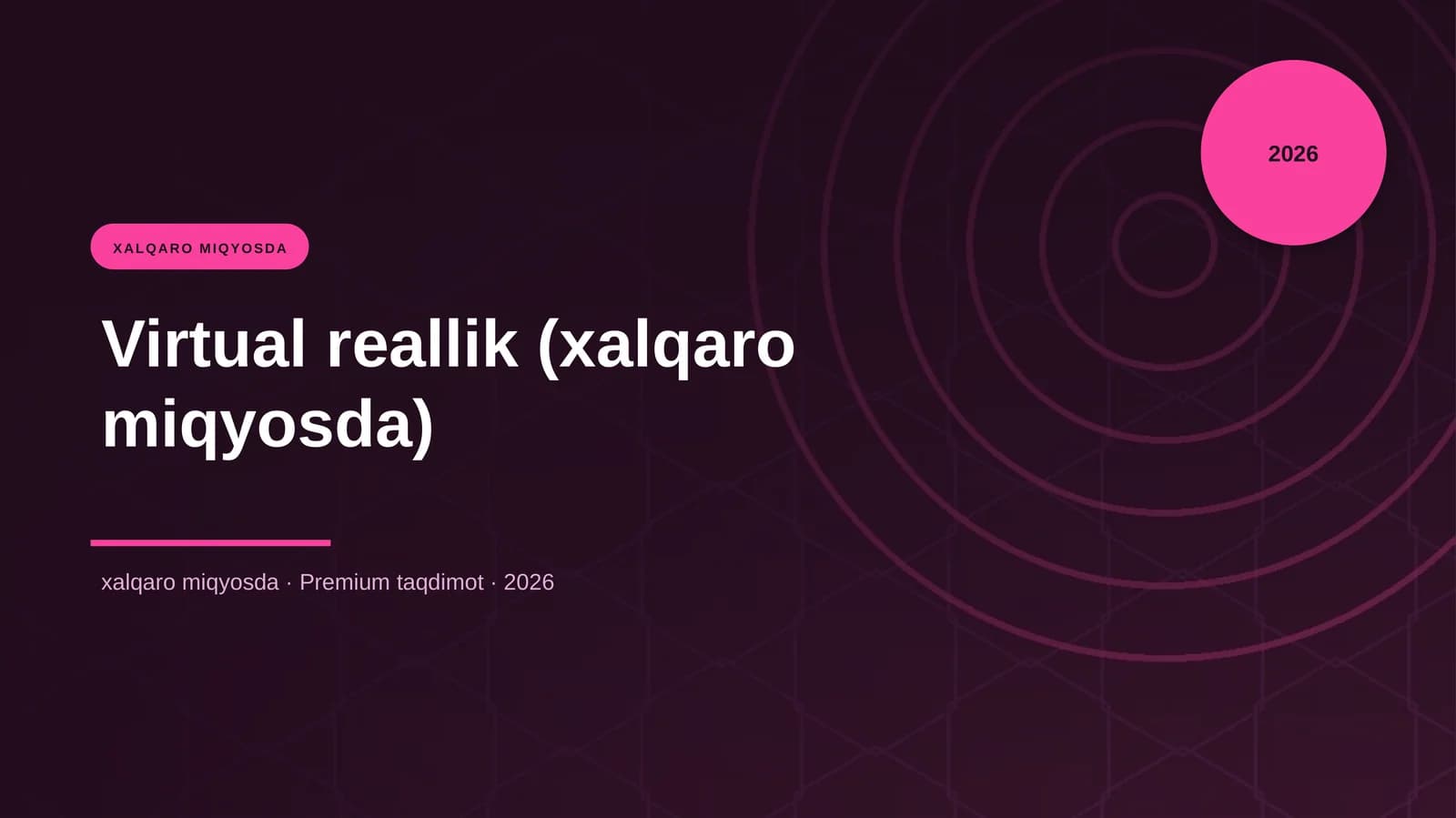Virtual reallik (xalqaro miqyosda)