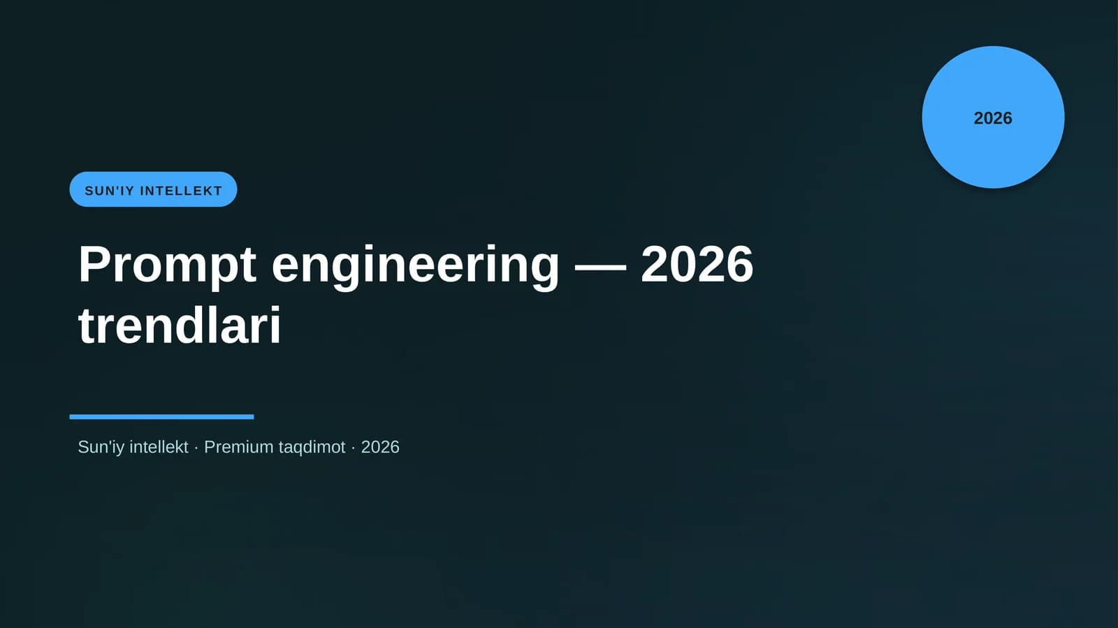 Prompt engineering — 2026 trendlari