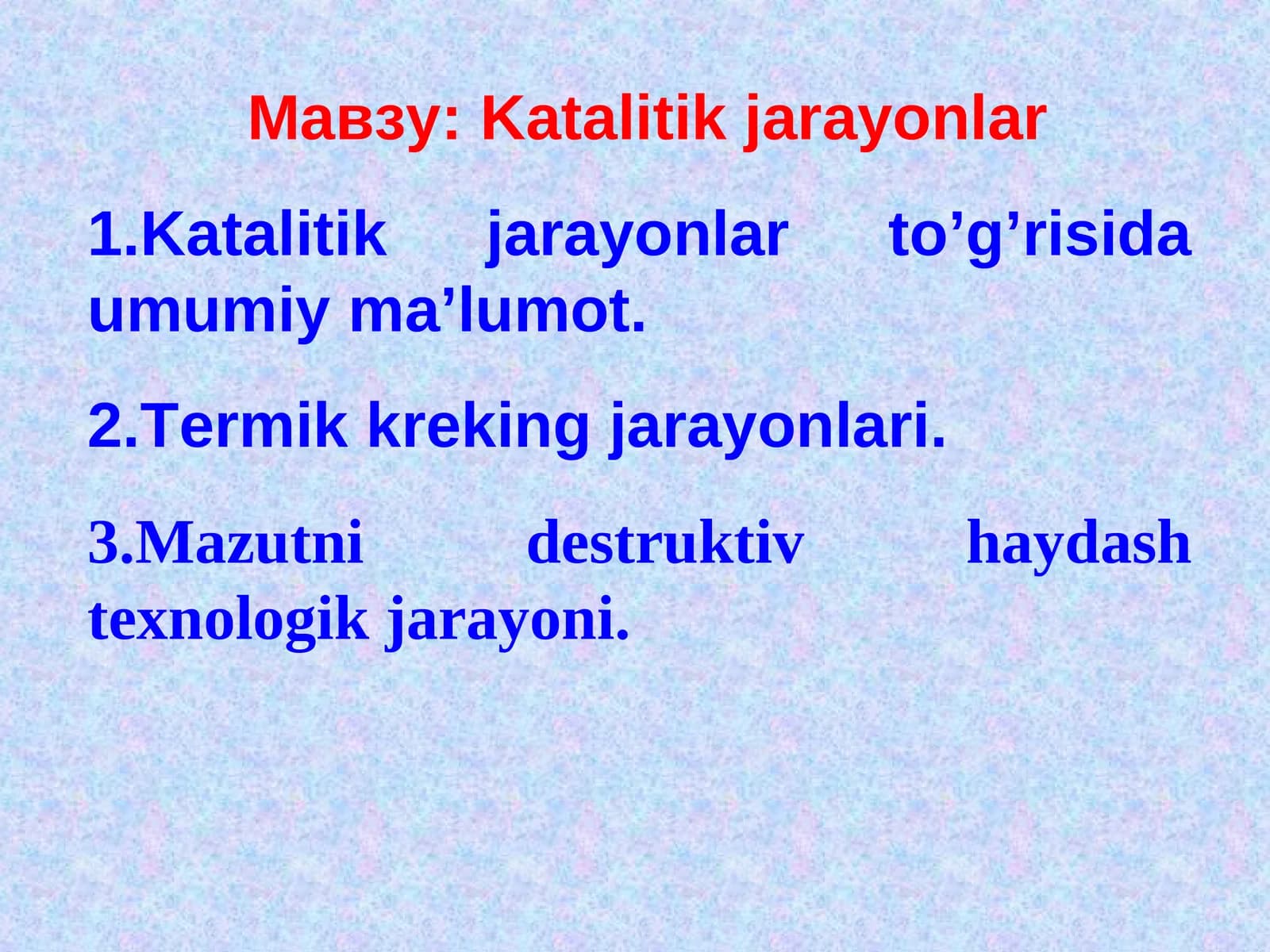 Katalitik jarayonlar