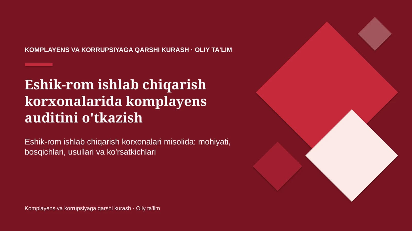 Eshik-rom ishlab chiqarish korxonalarida komplayens auditini o'tkazish