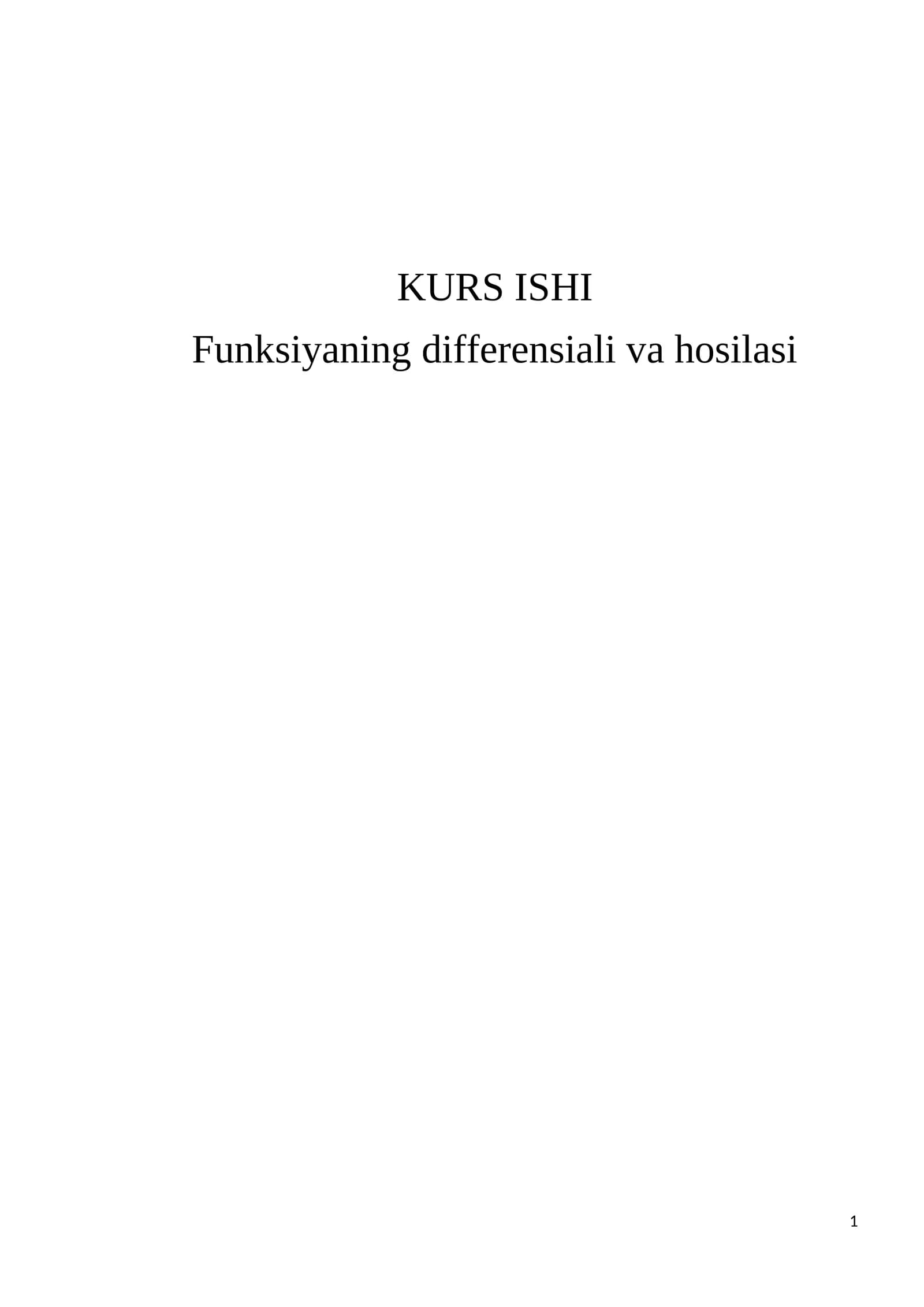 Funksiyaning differensiali va hosilasi