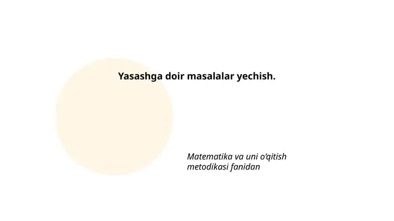 Yasashga doir masalalar yechish