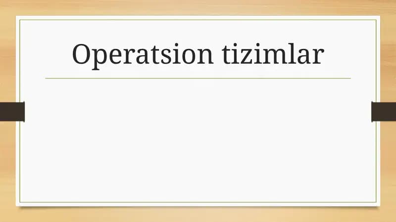 Operatsiontizimlar