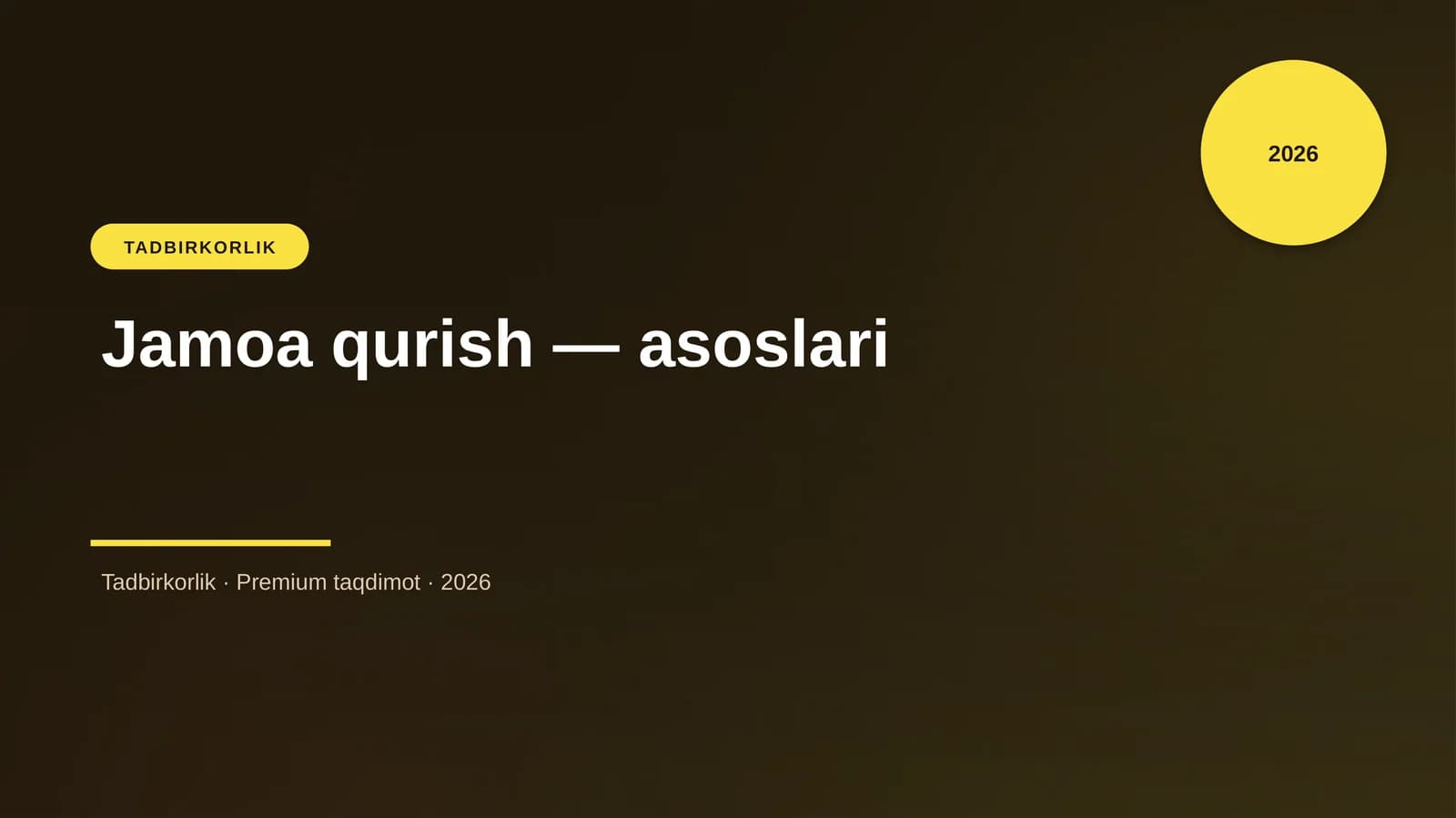 Jamoa qurish — asoslari
