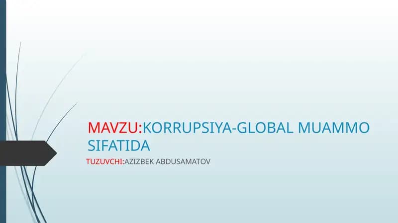 KORRUPSIYA-GLOBAL MUAMMO SIFATIDA